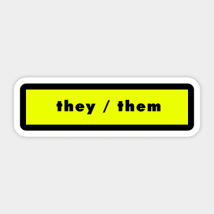 they / them - neon Sticker